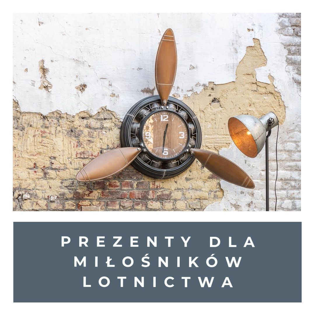 prezenty dla miłośników lotnictwa